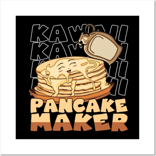 Kawaii Pancake Maker Smiled Pancake Syrup Posters and Art